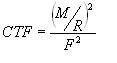 CTF is equal to the division of two terms, each squared. The numerator is equal to the moment divided by the handrim radius. The denominator is the resultant force.